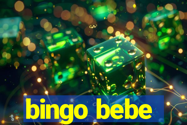 bingo bebe